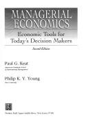 Cover of: Managerial Economics by Paul G. Keat, Philip K. Y. Young