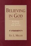 Cover of: Believing in God | Edward L. Miller