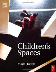 Children's spaces by Mark Dudek