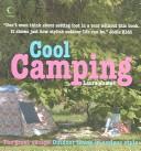 Cover of: Cool Camping... by Laura James         