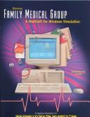 Cover of: Family medical group: a MediSoft for Windows simulation