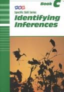 Cover of: Identifying inferences (Specific skill series) by William H Wittenberg