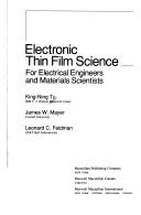 Cover of: Electronic Thin Film Science by King-Ning Tu, James W. Mayer, Leonard C. Feldman