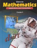 Cover of: Mathematics: Applications and Connections- Course 3