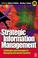 Cover of: Strategic information management