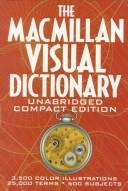 The Macmillan Visual Dictionary by Ariane Archambault