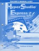 Cover of: Hyperstudio Express 3.1 for Macintosh/Windows by David W. Cochran, Robert A. Staats, David W. Cochran, Robert A. Staats