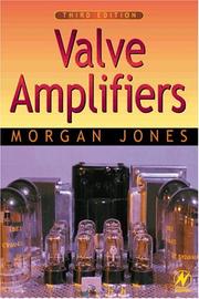 Cover of: Valve amplifiers by Morgan Jones