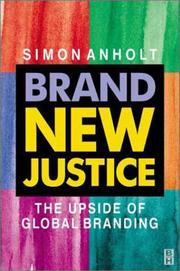 Cover of: Brand new justice by Simon Anholt