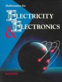 Cover of: Mathematics for Electricity and Electronics, Workbook by Walter L. Bartkiw