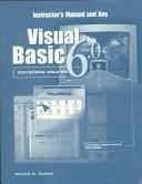 Cover of: Visual Basic 6.0 Complete Course by Emmett A. Dulaney, Jeff W. Durham