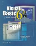 Cover of: Visual Basic 6 Brief Course by Emmett Dulaney