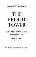 Cover of: The PROUD TOWER | Barbara Wertheim Tuchman