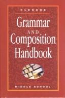 Cover of: Glencoe Language Arts Grammar and Composition Handbook-Middle School by McGraw-Hill