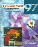 Cover of: Power Point 97: A Professional Approach