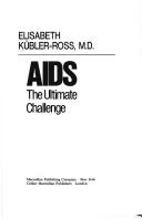 AIDS by Elisabeth Kübler-Ross