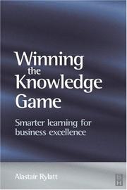 Cover of: Winning the knowledge game | Alastair Rylatt