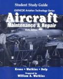 Cover of: Aircraft: Maintenance and Repair, Student Guide