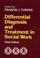 Cover of: Differential diagnosis and treatment in social work