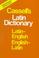 Cover of: Cassell's Latin dictionary