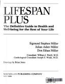 Lifespan plus by Sigmund Stephen Miller