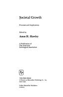 Cover of: Societal Growth by Amos Henry Hawley