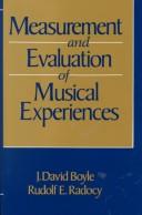 Cover of: Measurement and evaluation of musical experiences