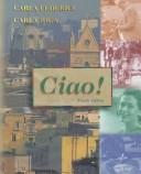 Cover of: Ciao by Carla Federici, Carla Larese Riga