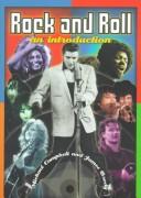 Cover of: Rock and Roll: An Introduction