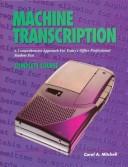 Cover of: Machine Transcription by Carol A. Mitchell