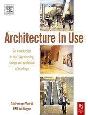 Cover of: Architecture in use by D. J. M. van der Voordt