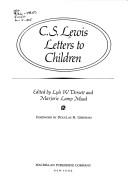 Cover of: C. S. Lewis Letters to Children by C.S. Lewis