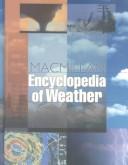 Cover of: Macmillan Encyclopedia of Weather