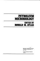 Cover of: Petroleum Microbiology