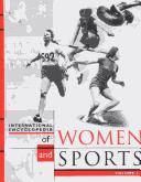 Cover of: International Encyclopedia of Women and Sports by 