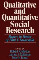 Cover of: Qualitative and Quantitative Social Research: Papers in Honor of Paul F. Lazarsfeld