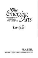 Emerging Arts by Joan Jeffrei