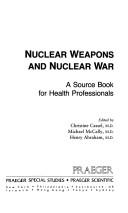 Cover of: Nuclear Weapons and Nuclear War by Christine K. Cassel