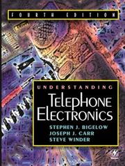 Cover of: Understanding telephone electronics by Stephen J. Bigelow