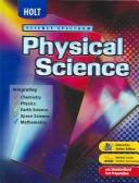 Cover of: Holt Science Spectrum: Physical Science, Integrating Chemistry, Physics, Earth Science, Space Science, Mathematics
