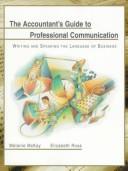 Cover of: The accountant's guide to professional communication: writing and speaking the language of accountancy