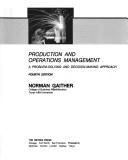 Cover of: Production and operations management by Norman Gaither, Norman Gaither