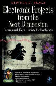Cover of: Electronic projects from the next dimension: paranormal experiments for hobbyists