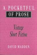 Cover of: Pocketful of Prose by David Madden, David Madden