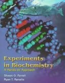 Cover of: Experiments in Biochemistry: A Hands-On Approach