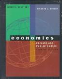 Cover of: Economics: Private and Public Choice (The Dryden Press series in economics)