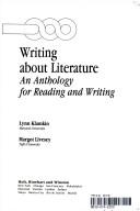 Cover of: Writing about literature: an anthology for reading and writing
