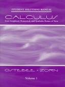 Cover of: Calculus: From Graphical, Numerical, and Symbolic Points of View : Student Solutions Manual (Calculus from Graphs, Numbers, & Symbols)