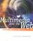 Cover of: Multimedia and the Web