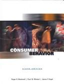 Consumer behavior by Roger D. Blackwell, Roger D. Blackwell, Paul W. Miniard, James F. Engel